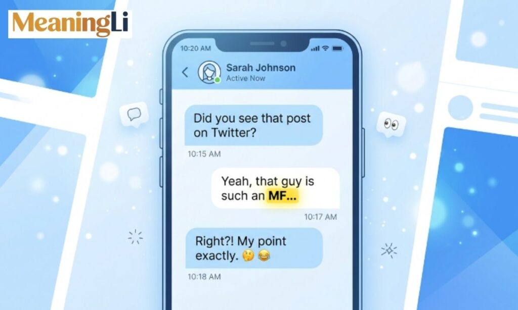 What Does MF Mean in Text