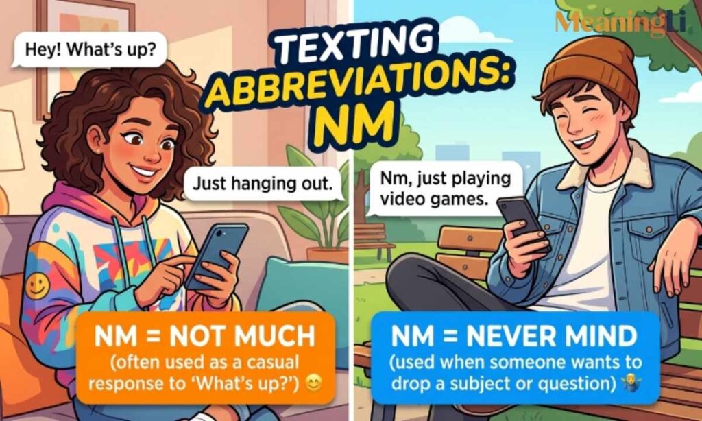 NM Meaning in Texting