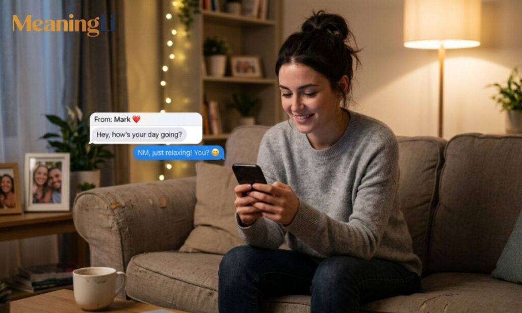 What Does NM Mean in Relationships