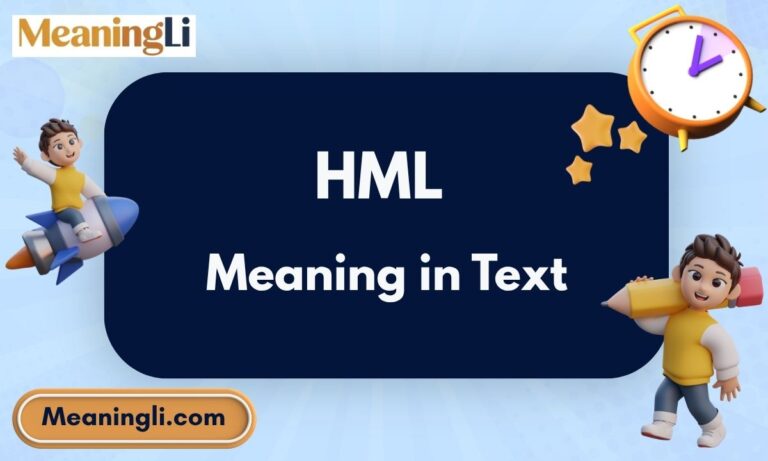 HML Meaning in Text