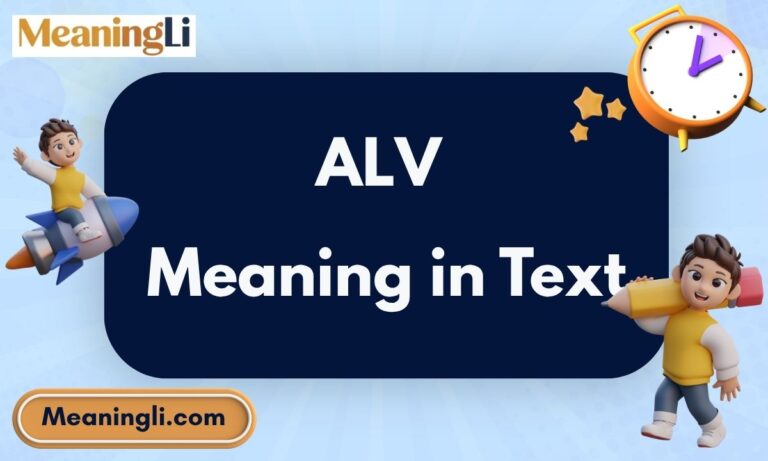ALV Meaning in Text