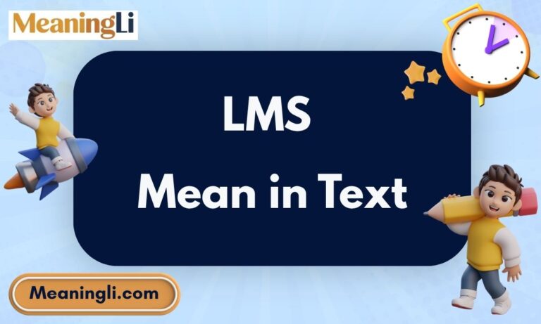LMS Mean in Text