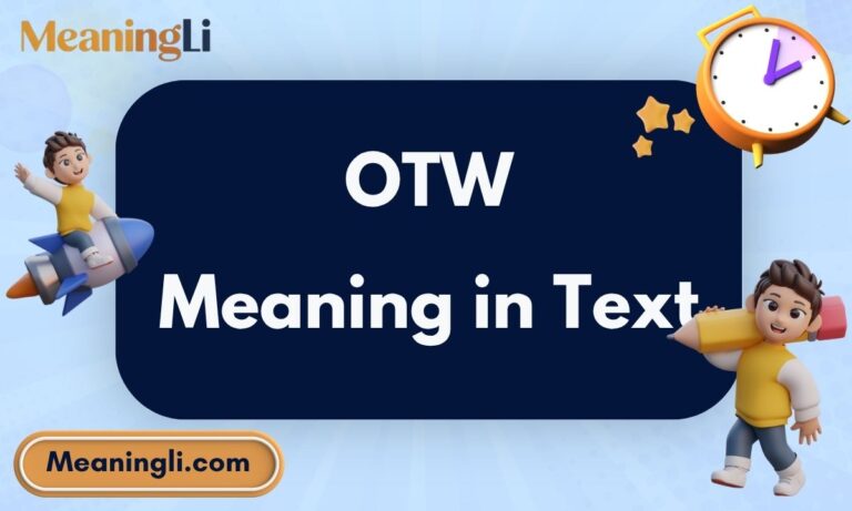 OTW Meaning in Text