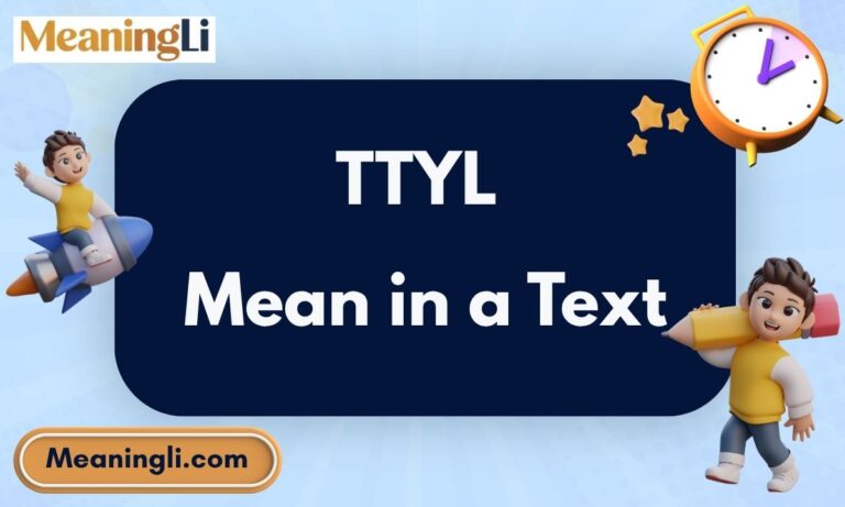TTYL Mean in a Text