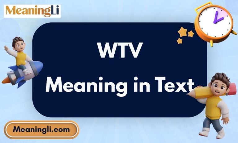 WTV Meaning in Text