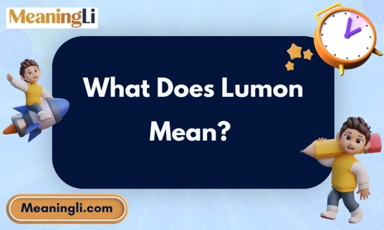 What Does Lumon Mean