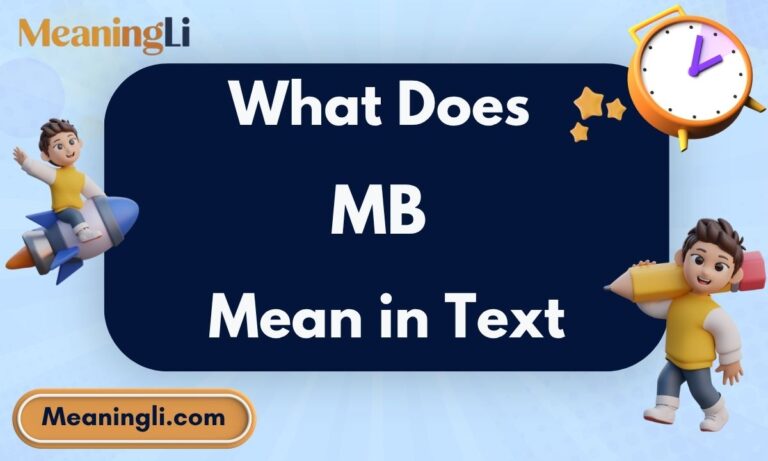 What Does MB Mean in Text