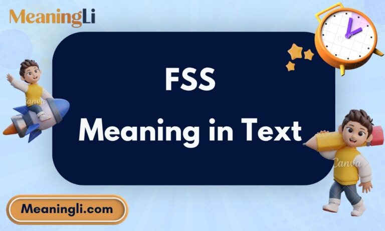 FSS Meaning in Text