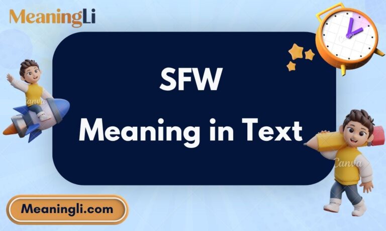 SFW Meaning in Text